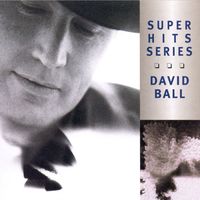 David Ball - Super Hits Series